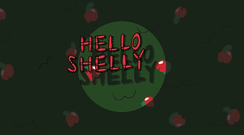 Hello Shelly