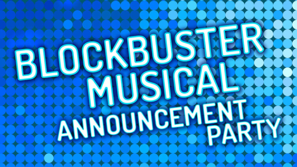 Blockbuster Musical Announcement promotional flier