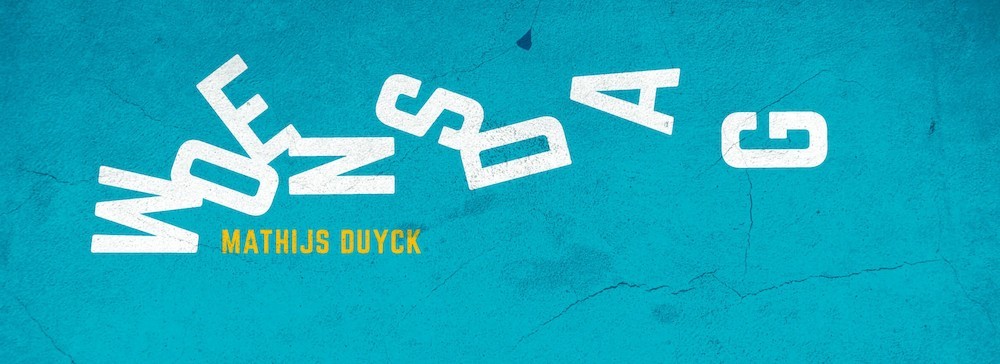 'Woensdag': Mathijs Duyck schreef een debuutroman waar we trots op zijn