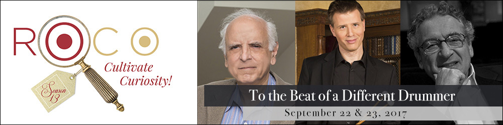 ROCO Launches its 2017-18 Season with <br>“To The Beat of a Different Drummer” <br>September 22 & 23