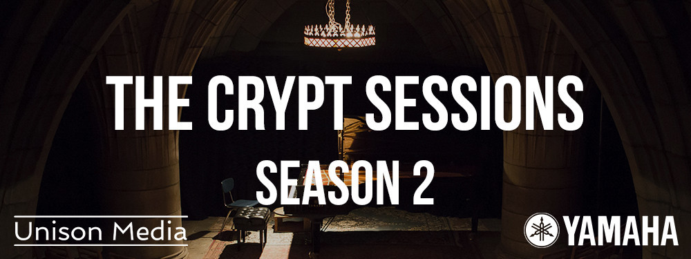Unison Media presents <i>The Crypt Sessions</i> Season 2