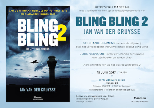 'Bling Bling 2. De Zaventemmers' - Het langverwachte vervolg op de bekroonde debuutthriller van Jan Van der Cruysse