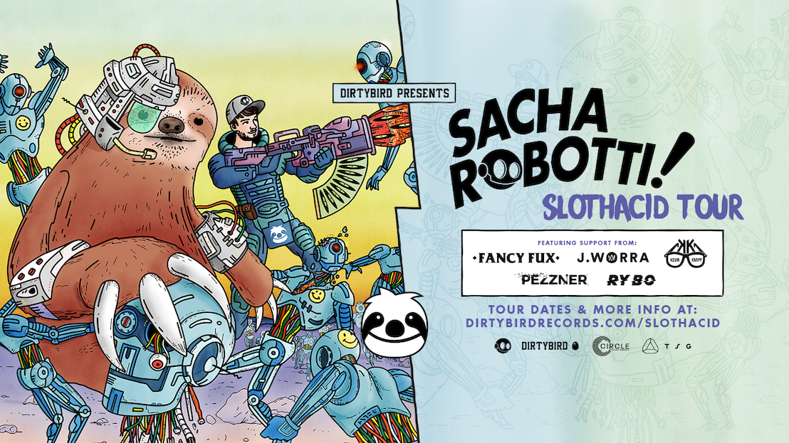 Sacha Robotti Announces ‘SlothAcid’ North American Tour