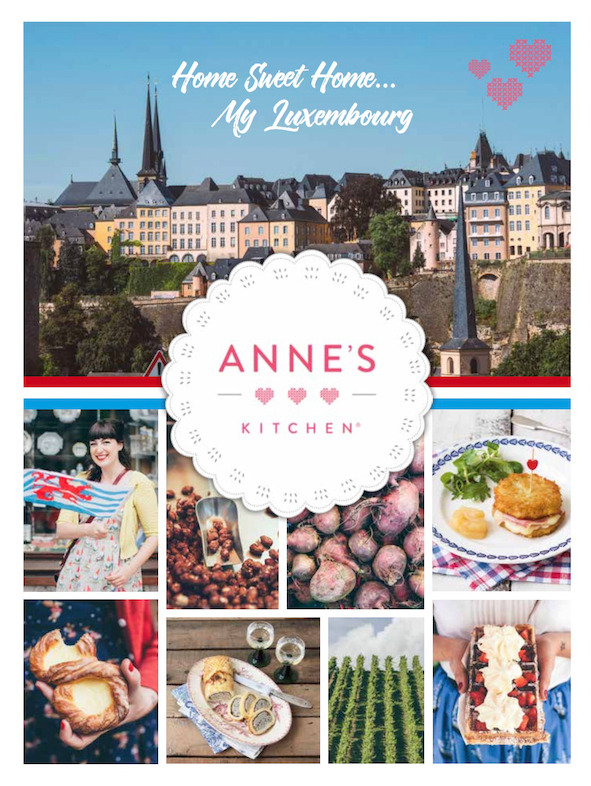 Anne's Kitchen "Home Sweet Home...My Luxembourg"