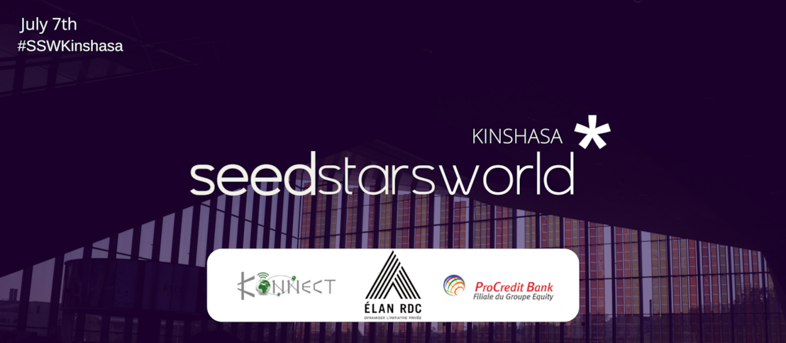 SEEDSTARS WORLD ANNOUNCES 10 STARTUPS TO PITCH AT SEEDSTARS WORLD KINSHASA