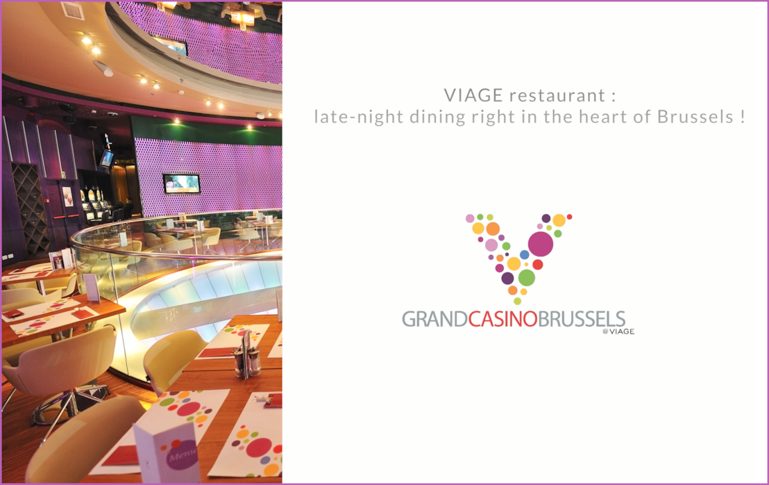 Dîner tard au coeur de Bruxelles, c’est possible grâce au restaurant VIAGE !
