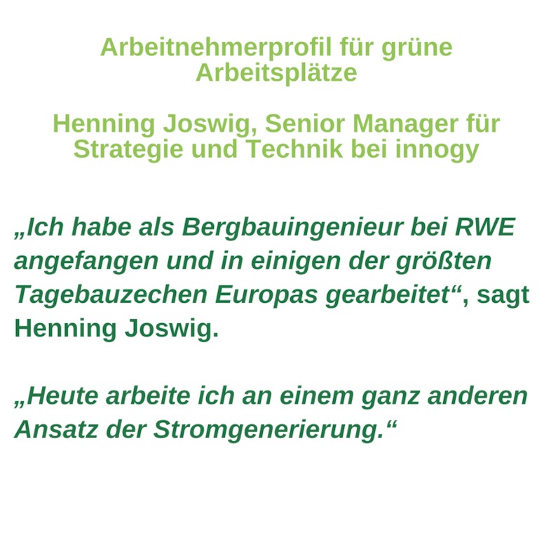 Arbeitnehmerprofil für grüne Arbeitsplätze -<br/> Henning Joswig