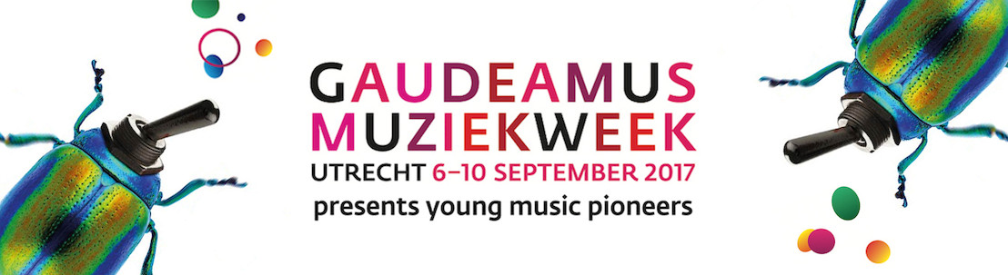 FESTIVALPROGRAMMA GAUDEAMUS MUZIEKWEEK 2017 ONTHULT