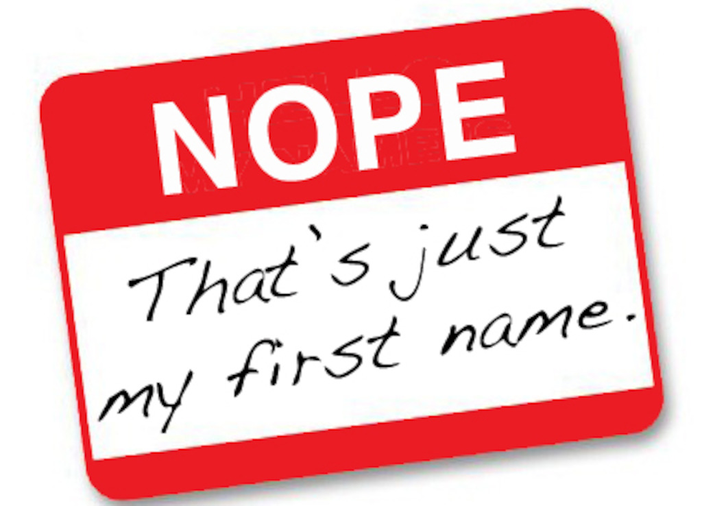 NOPE: THAT'S JUST MY FIRST NAME - January 22 at 7:30pm