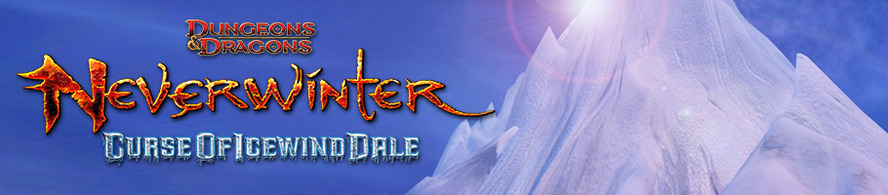 Neverwinter: annunciato il nuovo modulo “Curse of Icewind Dale”