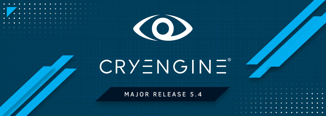 CRYENGINE 5.4 Update Now Available