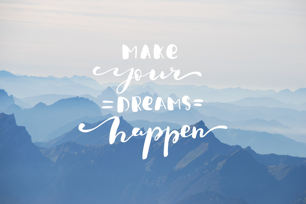 Make Dreams Happen