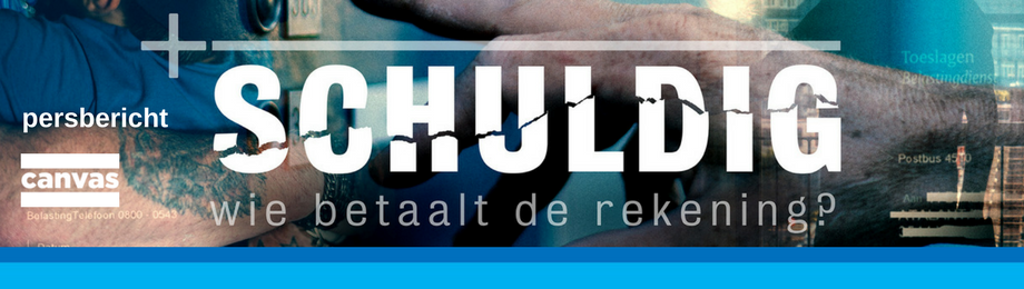 Nieuw op Canvas: Schuldig – een docuserie over mensen met schulden