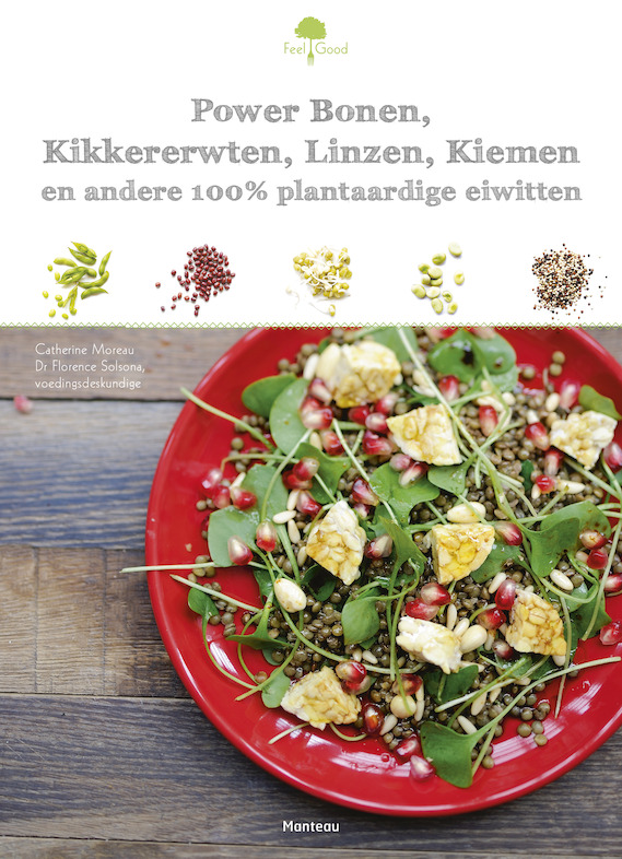 Cover 'Power Bonen, Kikkererwten, Linzen, Kiemen en andere 100% plantaardige eiwitten'
