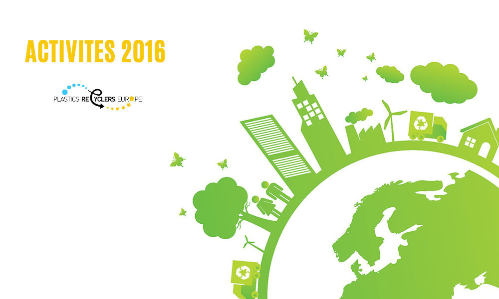 Plastics Recyclers Europe Activities 2016