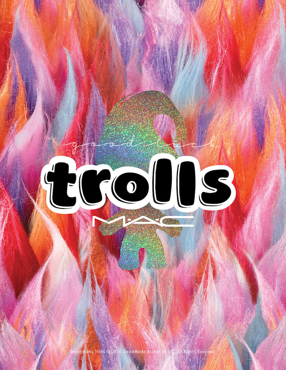 M.A.C Cosmetics - All good trolls