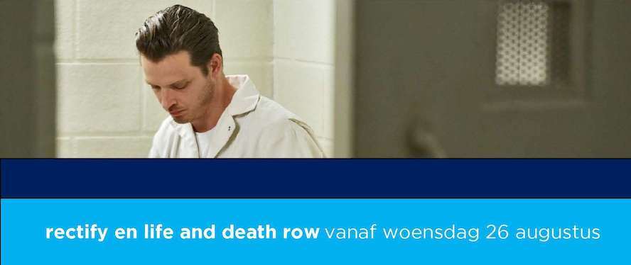 Leven en dood op Canvas: Rectify en Life and Death Row